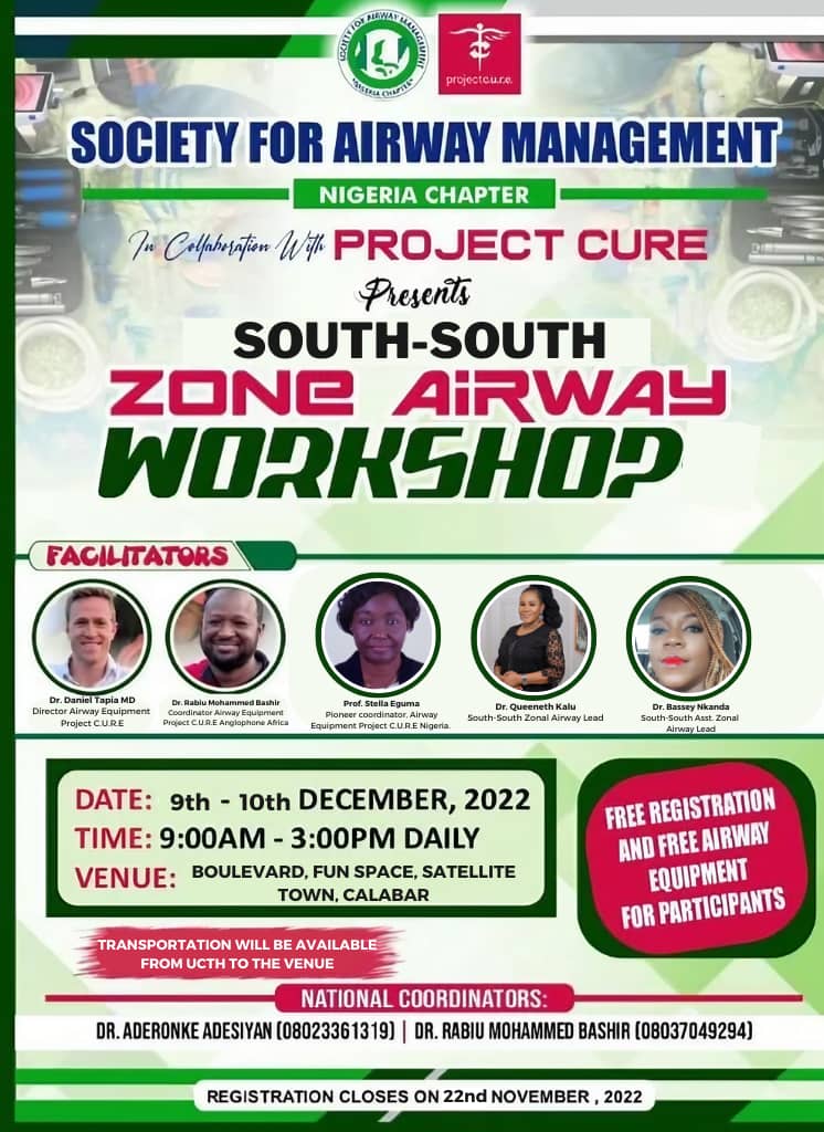 Society for Airway Management (SAM) Nigeria Chapter in collaboration with Project Cure presents Zonal Airway Workshops.